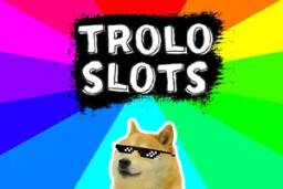 Troloslots by SpinFury