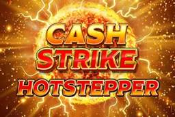 Cash Strike Hotstepper Megaways by Blueprint