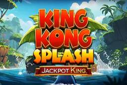 King Kong Splash Jackpot King by Blueprint