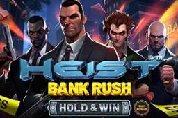 HEIST BANK RUSH HOLD and WIN by Betsoft
