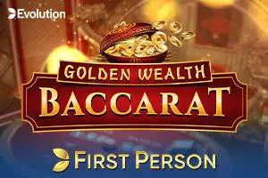 First Person Golden Wealth Baccarat by Evolution