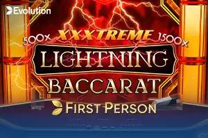 First Person XXXtreme Lightning Baccarat by Evolution