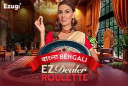 EZ Dealer Roulette Bengali by Ezugi