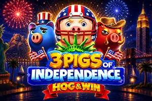 3 Pigs of Independence Hog and Win by Gaming Corps