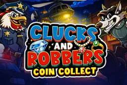 Clucks and Robbers Coin Collect by Gaming Corps