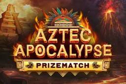 Aztec Apocalypse PrizeMatch by Kalamba