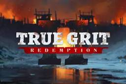 True Grit Redemption 2 by NoLimit City