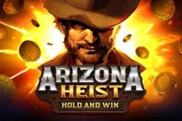 Arizona Heist Hold and Win by Playson