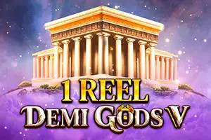 1 Reel Demi Gods V by Spinomenal