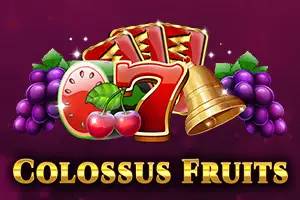 Colossus Fruits by Spinomenal