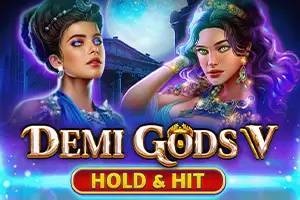 Demi Gods V Hold and Hit by Spinomenal