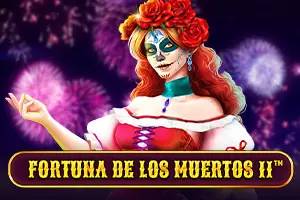 Fortuna De Los Muertos 2 by Spinomenal